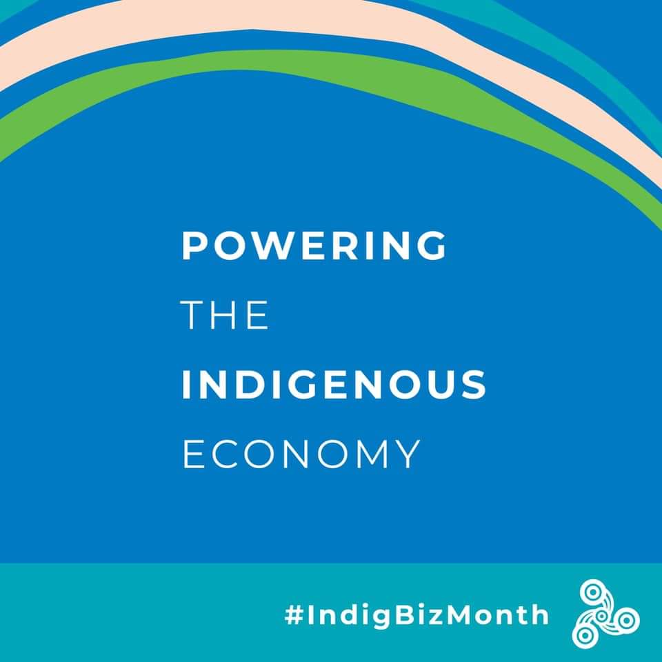 October is #IndigBizMonth & there are heaps of online events…
